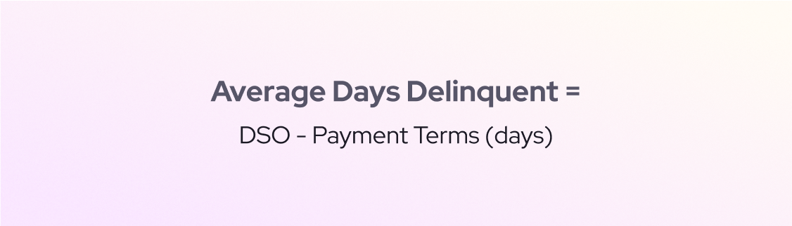 Average days delinquent (ADD) formula