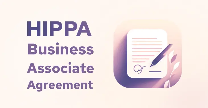 An illustration of an agreement with the text HIPPA Business Associate Agreement on the right