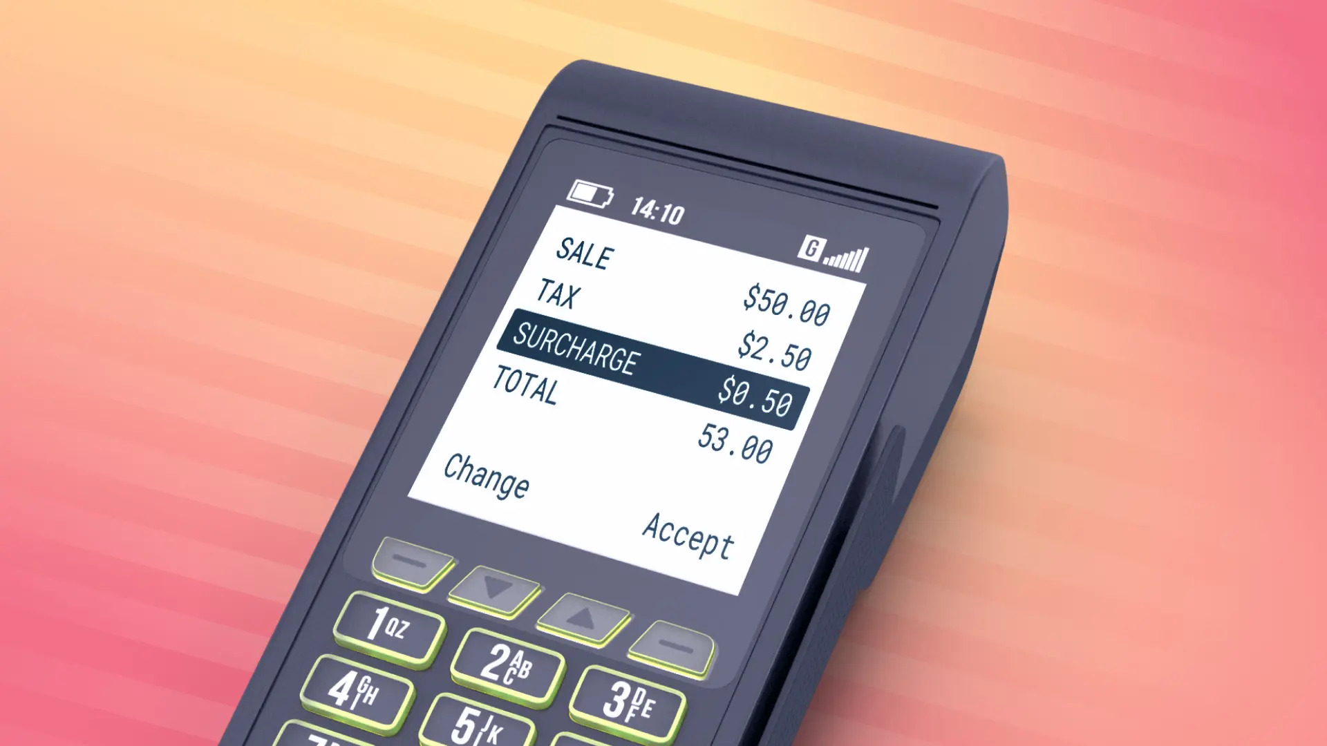 Cardreader with itemized costs and surcharge fee listed. Prompt for customer to accept the cost of transaction or change payment method. Orange and pink gradient in the background.