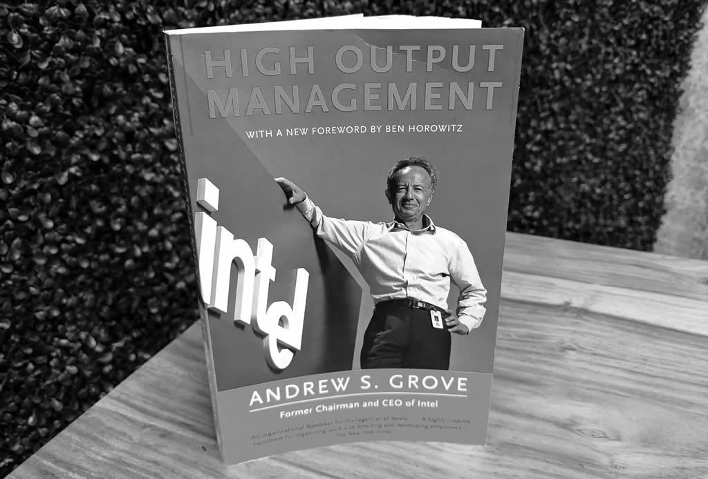 A picture of Andrew S. Grove's book 'High Output Management' 