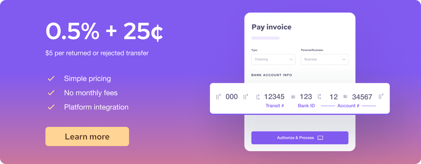 Enjoy low processing fees with ACH payments
