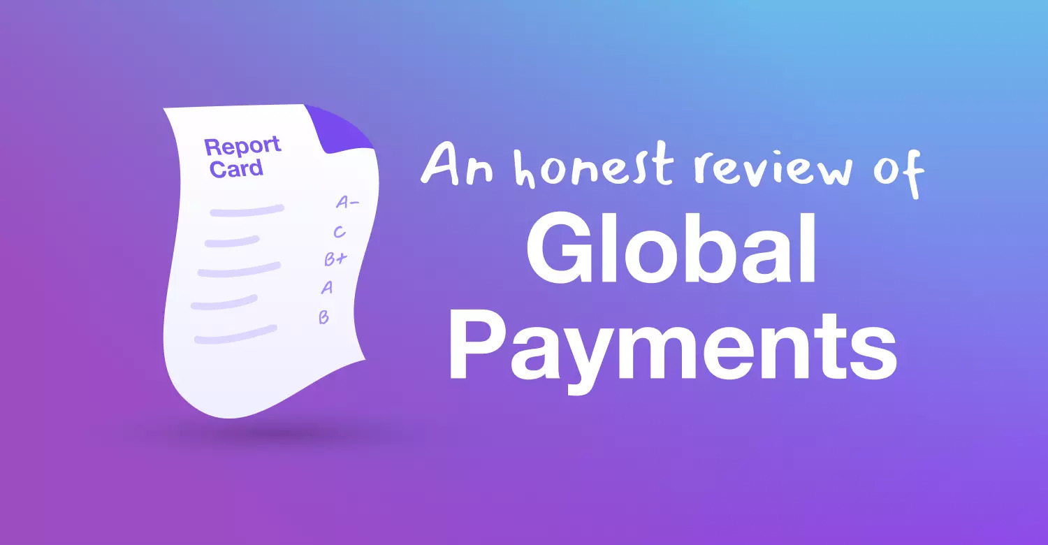 An honest review of Global Payments