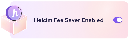Save more money with Helcim Fee Saver